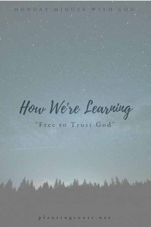 Free to Trust God