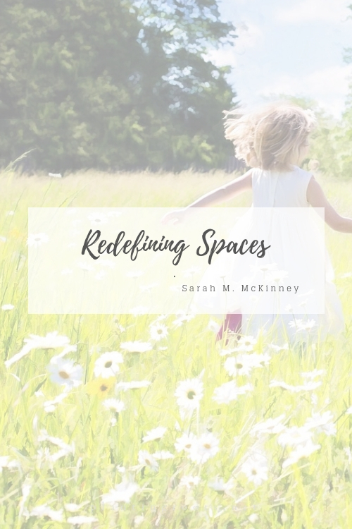 Redefining Spaces