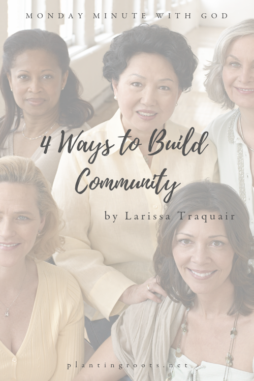 4 Ways to Build Community