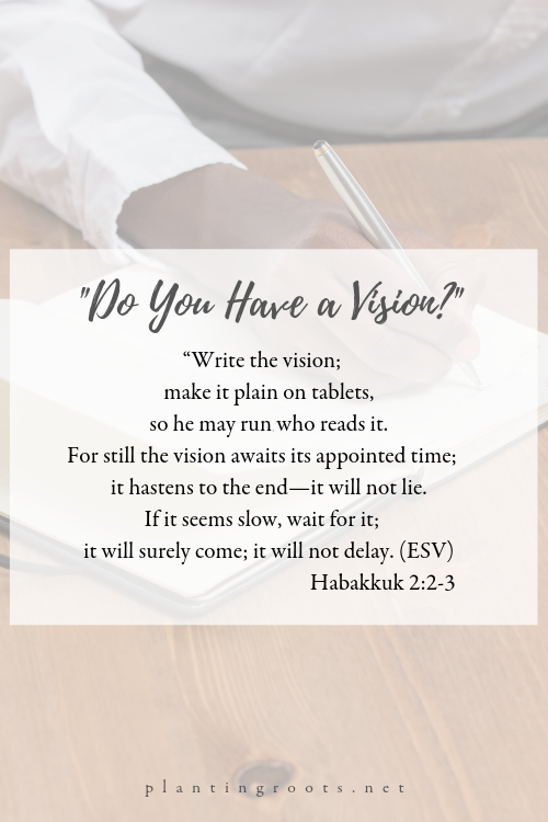 Do You Have a Vision?