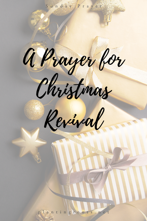 A Prayer for Christmas Revival