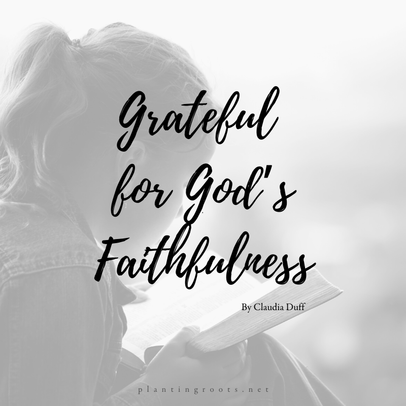 Grateful for God's Faithfulness