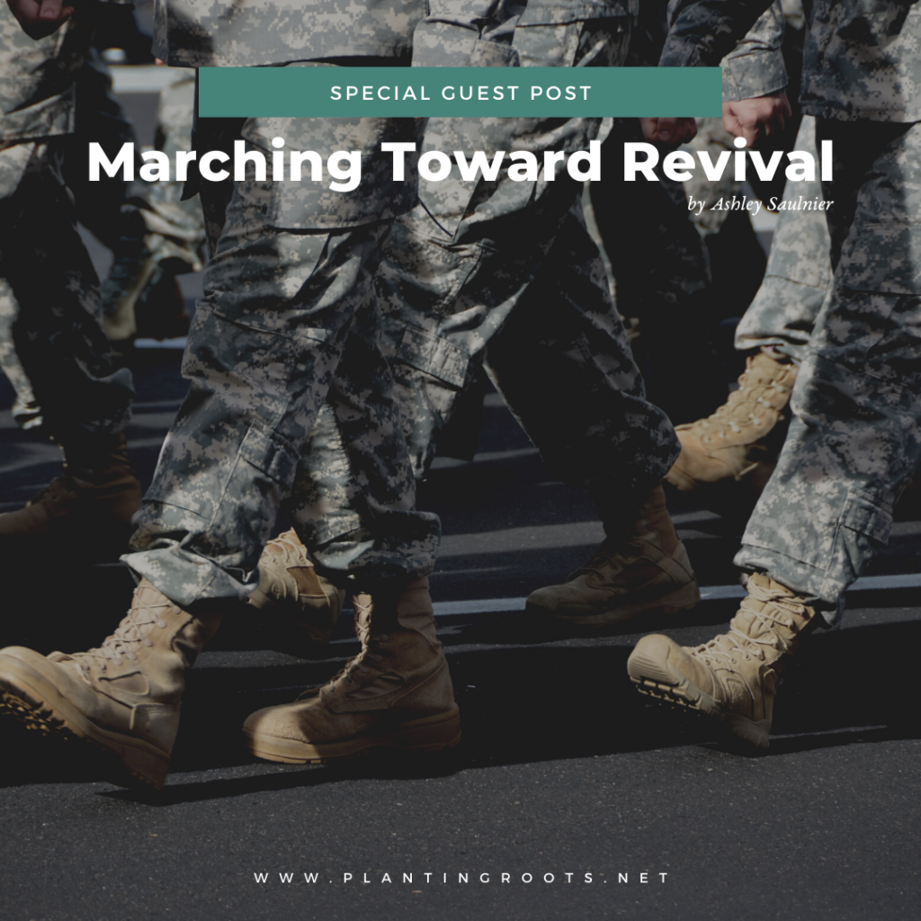 Marching Toward Revival