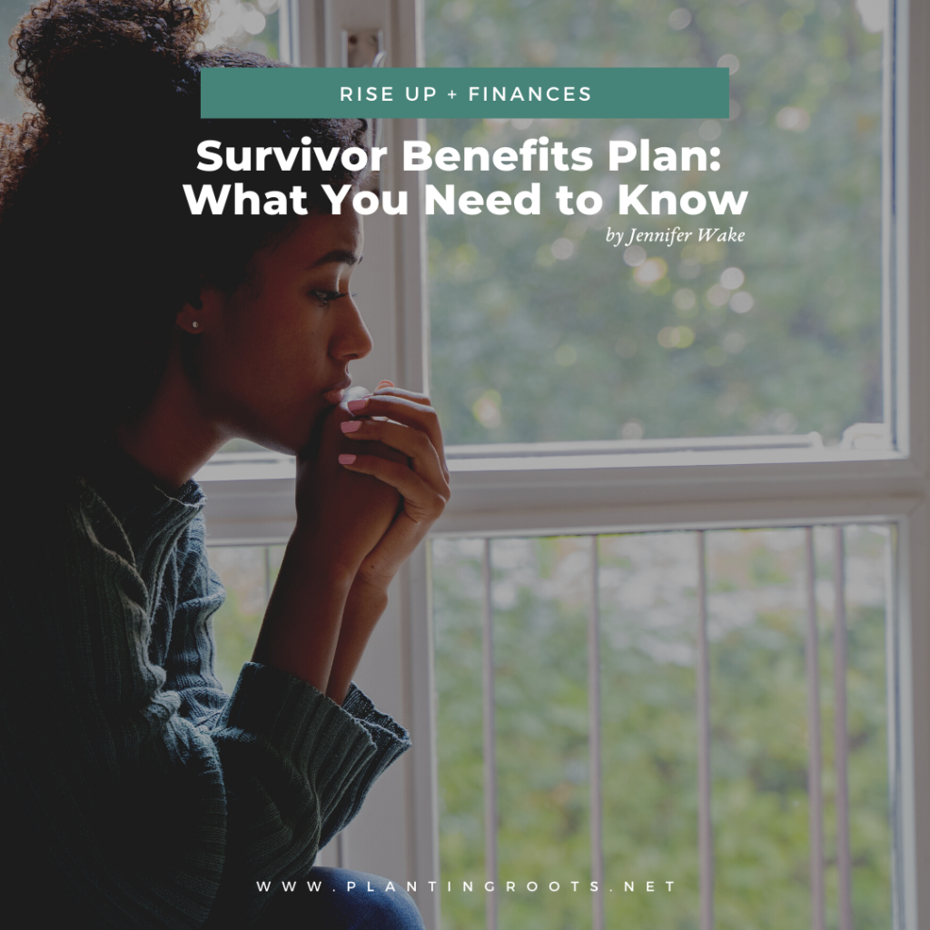 Survivor Benefits Plan: What You Need to Know