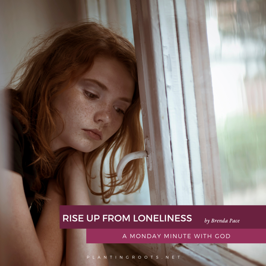 Rise Up From Loneliness