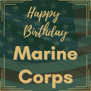 Happy Birthday Marine Corps!