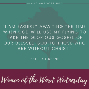 Betty Greene: Female Missionary Pilot